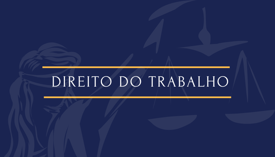 Direito do Trabalho — Souza & Monteiro